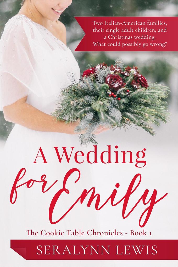 A Wedding for Emily (The Cookie Table Chronicles #1)