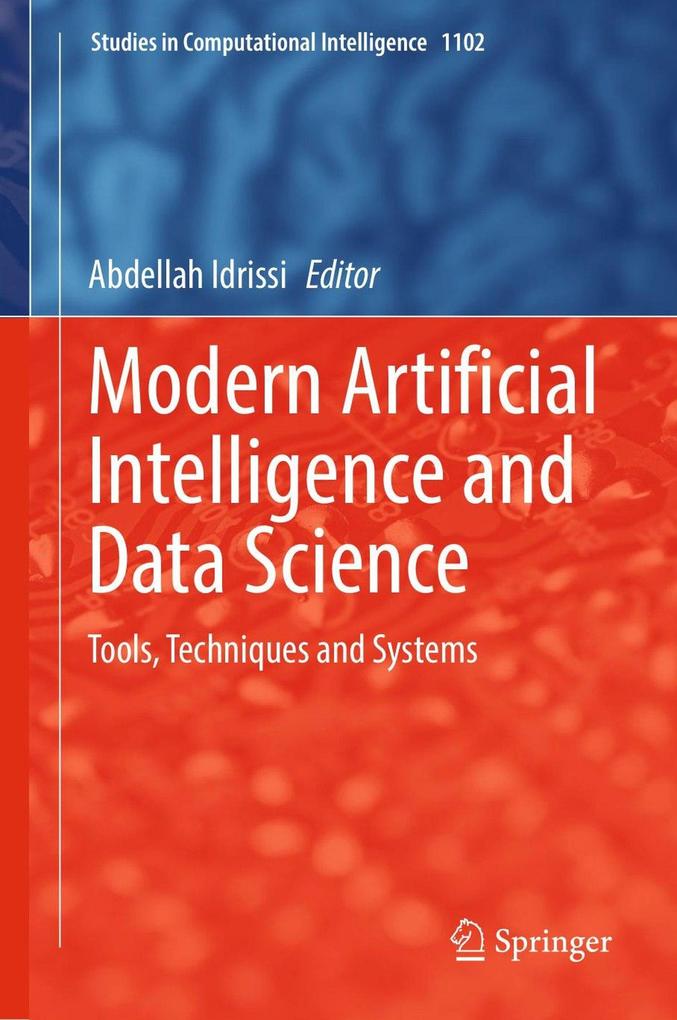 Modern Artificial Intelligence and Data Science (A.I. #1)
