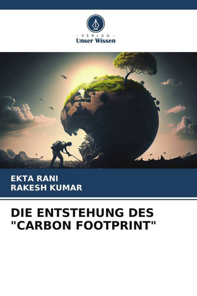 DIE ENTSTEHUNG DES 'CARBON FOOTPRINT'