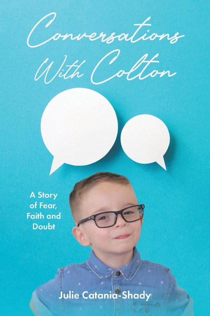 Conversations With Colton