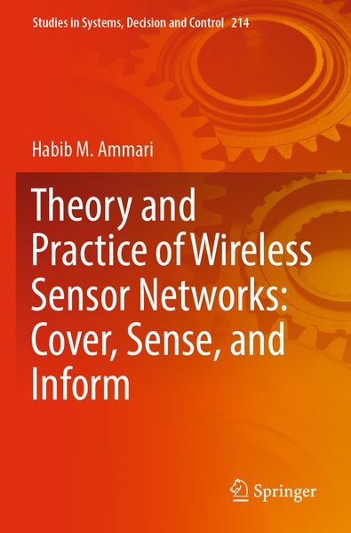 Theory and Practice of Wireless Sensor Networks: Cover Sense and Inform
