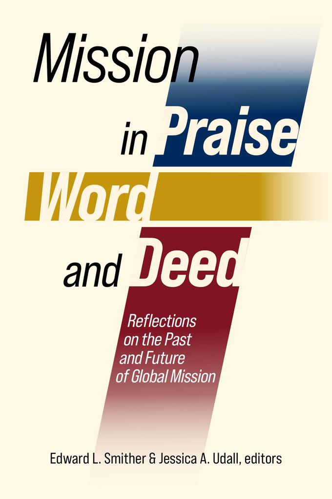 Mission in Praise Word and Deed