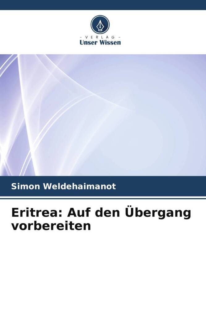 Eritrea: Auf den Übergang vorbereiten