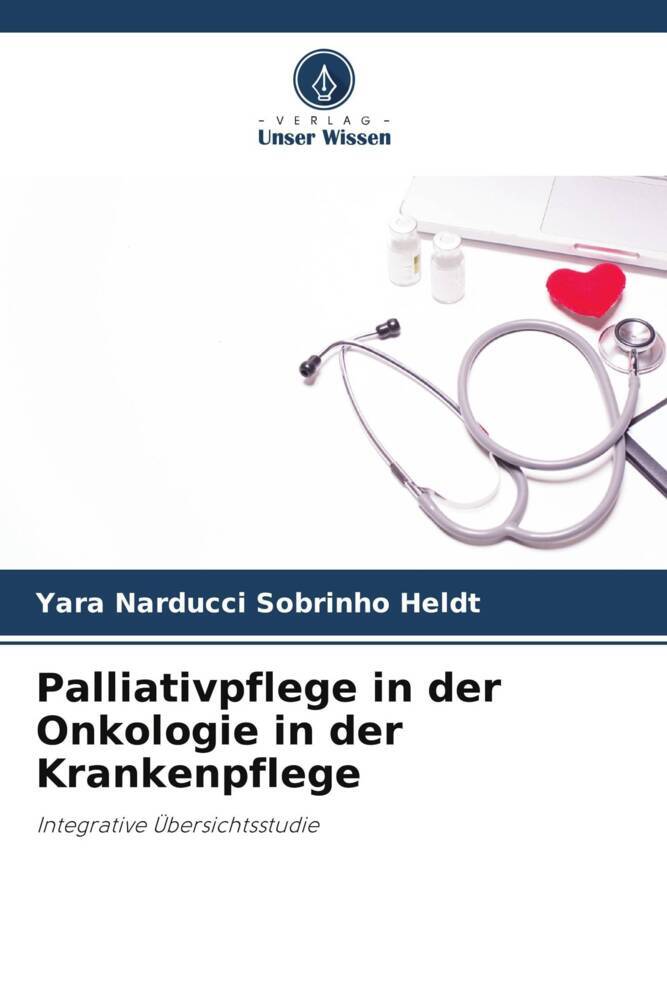 Palliativpflege in der Onkologie in der Krankenpflege