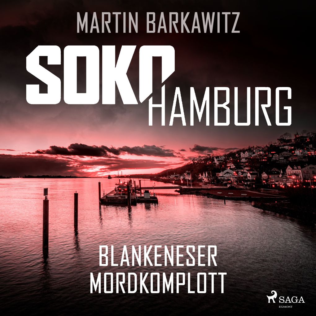SoKo Hamburg: Blankeneser Mordkomplott (Ein Fall für Heike Stein Band 6)