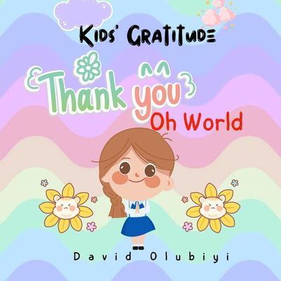 Kids‘ Gratitude
