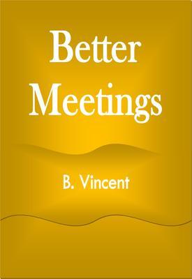 Better Meetings