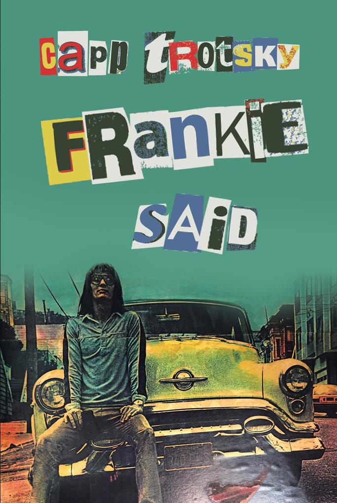 Frankie said