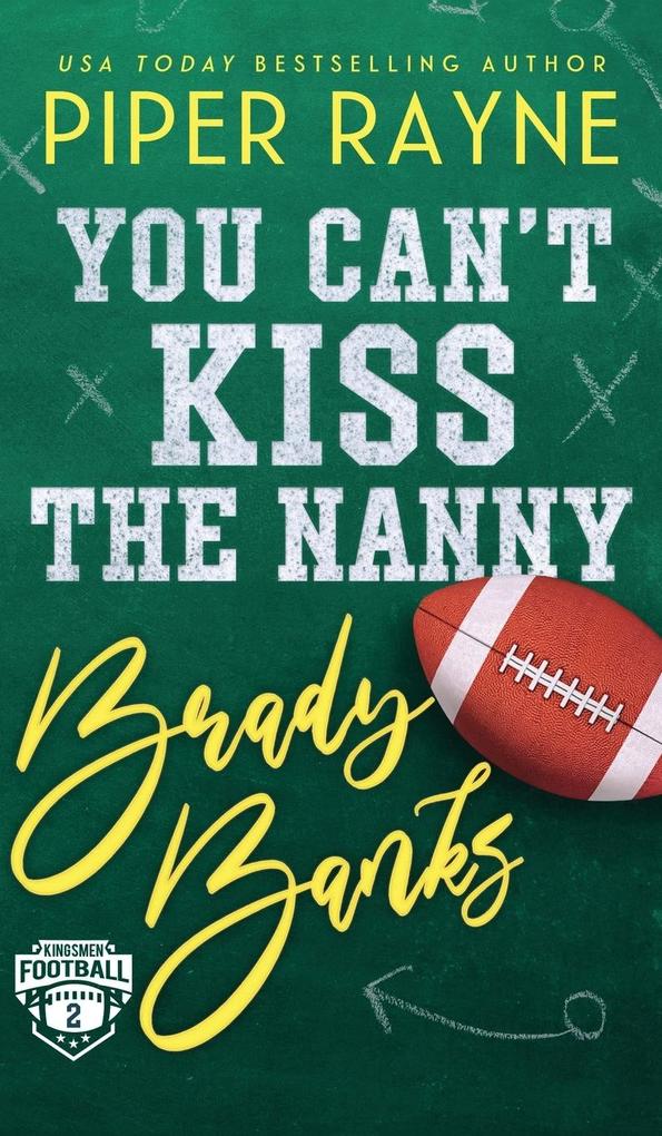 You Can‘t Kiss the Nanny Brady Banks (Hardcover)