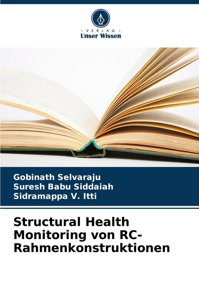 Structural Health Monitoring von RC-Rahmenkonstruktionen
