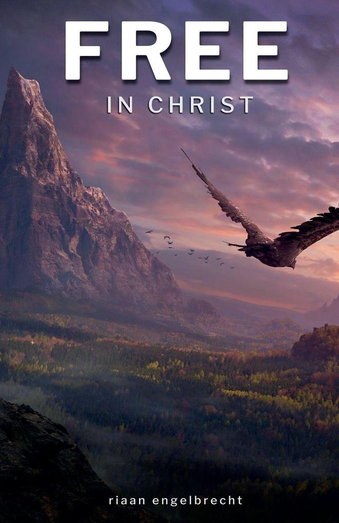 Free in Christ