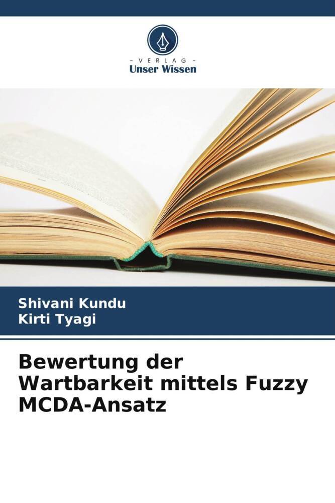 Bewertung der Wartbarkeit mittels Fuzzy MCDA-Ansatz