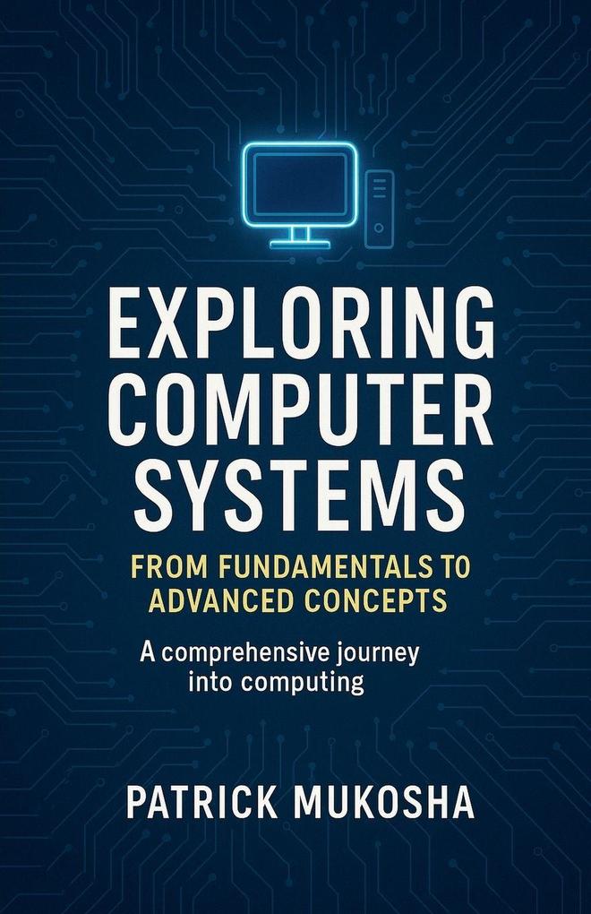 'Exploring Computer Systems