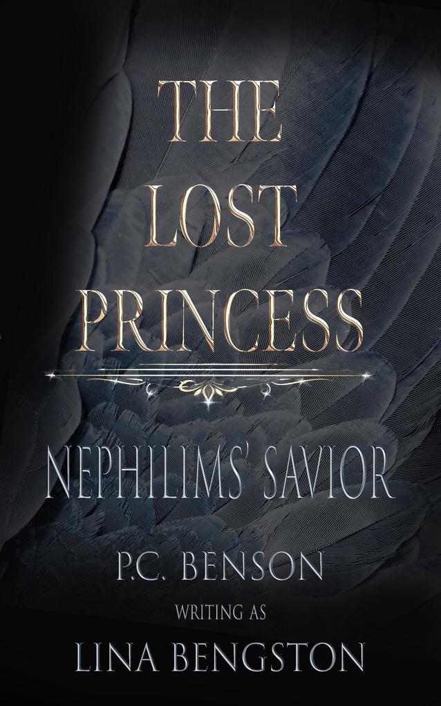 The Lost Princess (Nephilims‘ Savior)