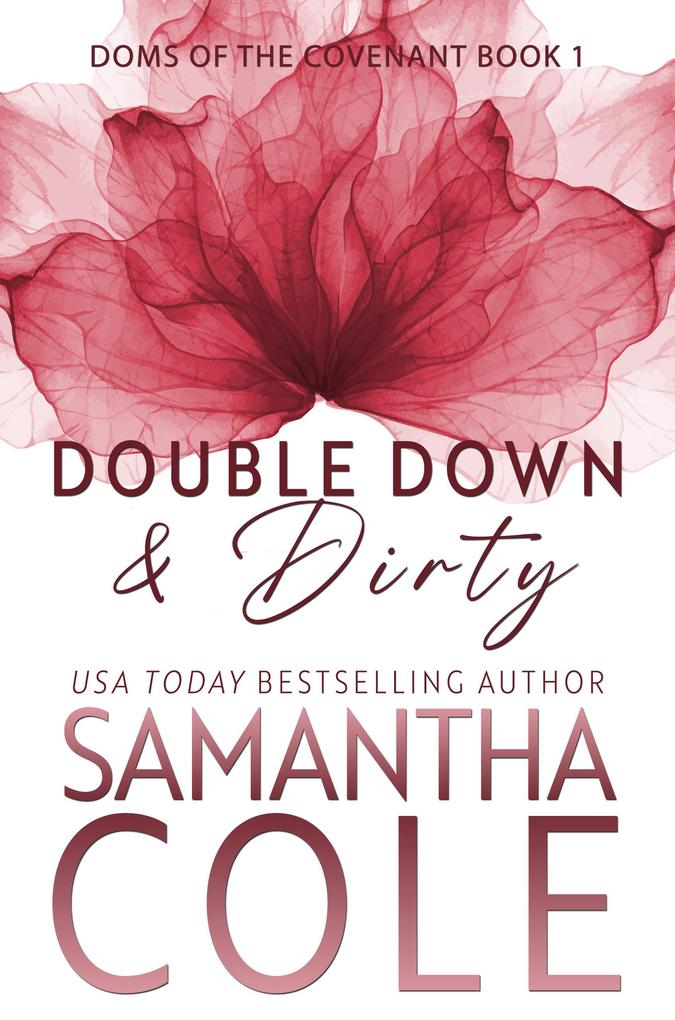 Double Down & Dirty (Doms of The Covenant #1)