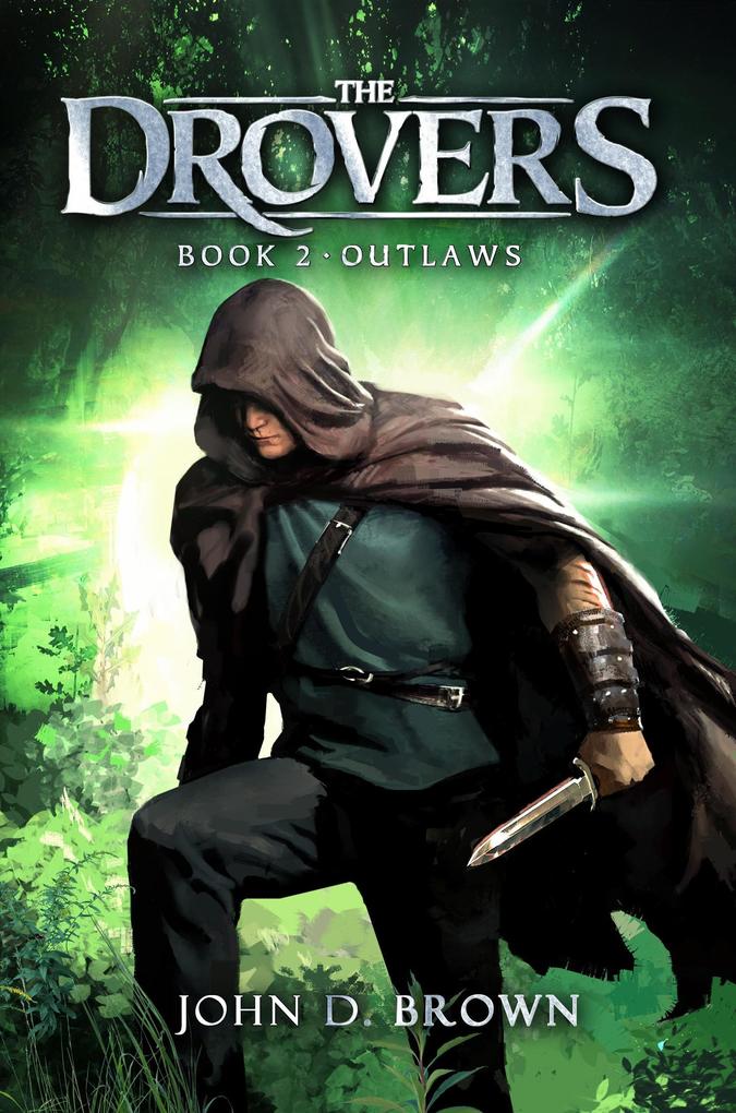 Outlaws: The Drovers Book 2