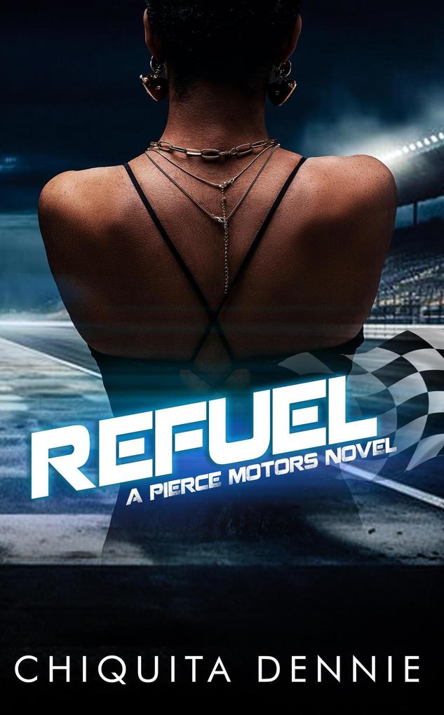 Refuel:A One Night Stand Bad Boy Romance (Pierce Motors #1)