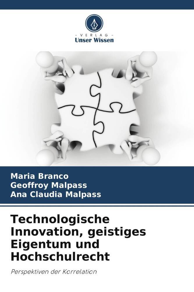 Technologische Innovation geistiges Eigentum und Hochschulrecht