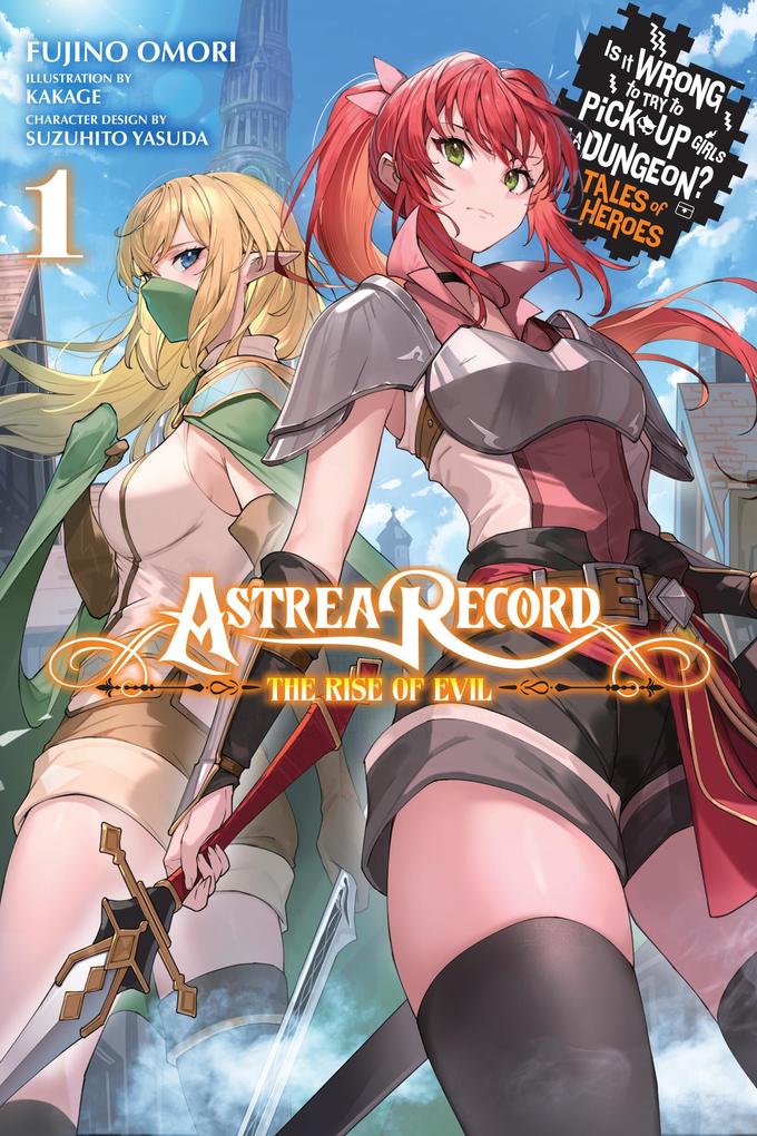 Astrarea Record Vol. 1 Is It Wrong to Try to Pick Up Girls in a Dungeon? Hero-tan