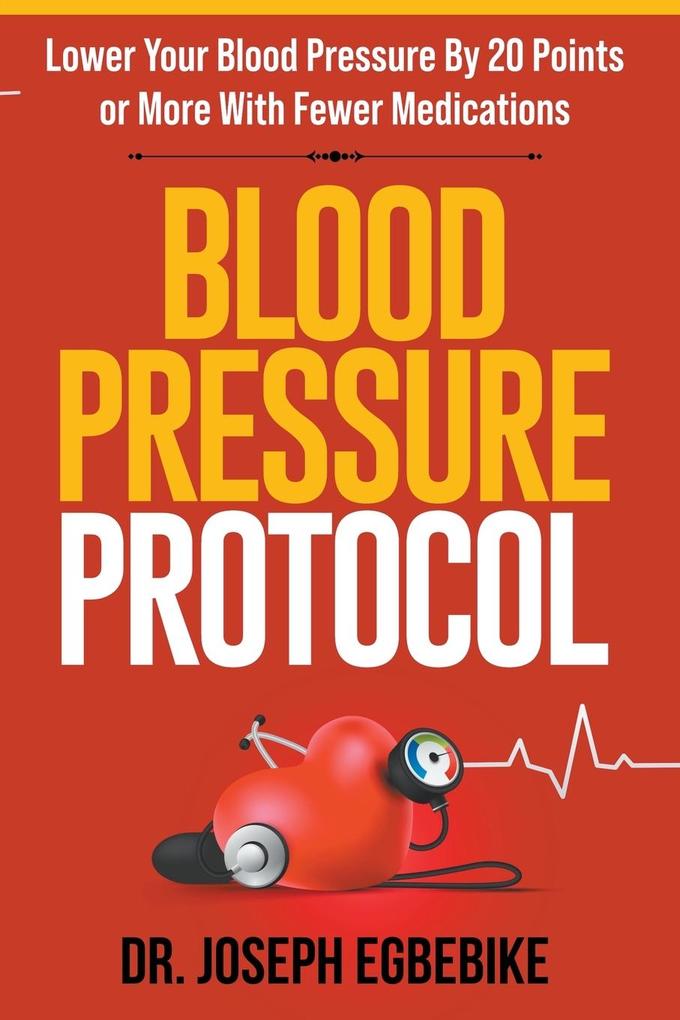 Blood Pressure Protocol