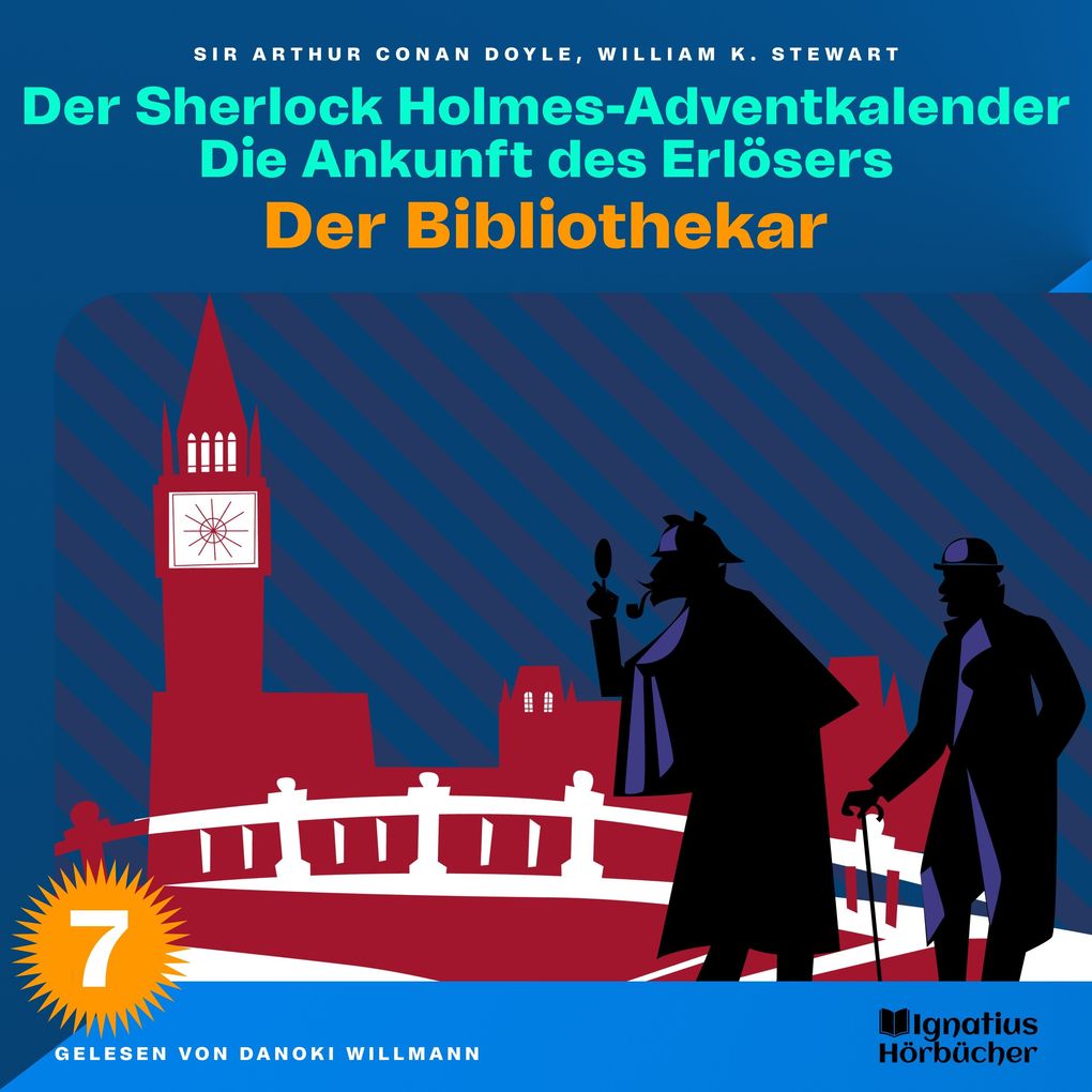 Der Bibliothekar (Der Sherlock Holmes-Adventkalender: Die Ankunft des Erlösers Folge 7)