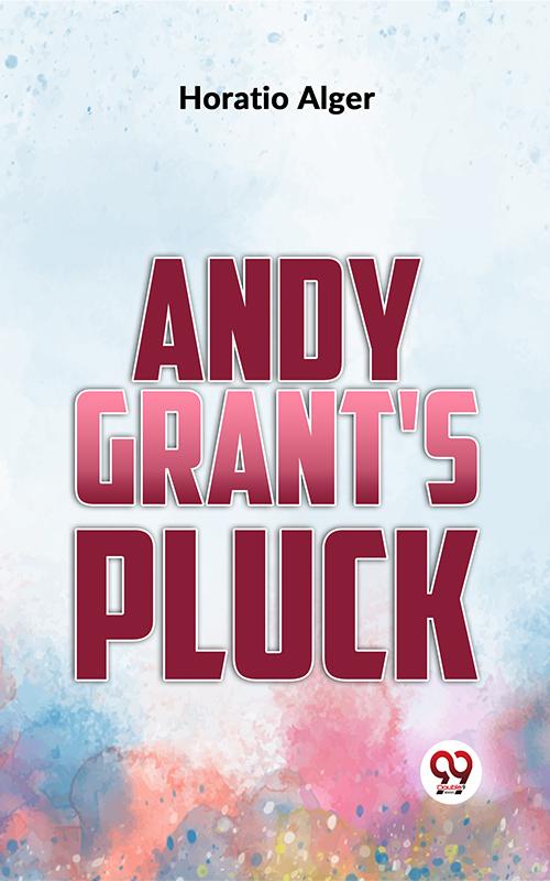 Andy Grant‘S Pluck