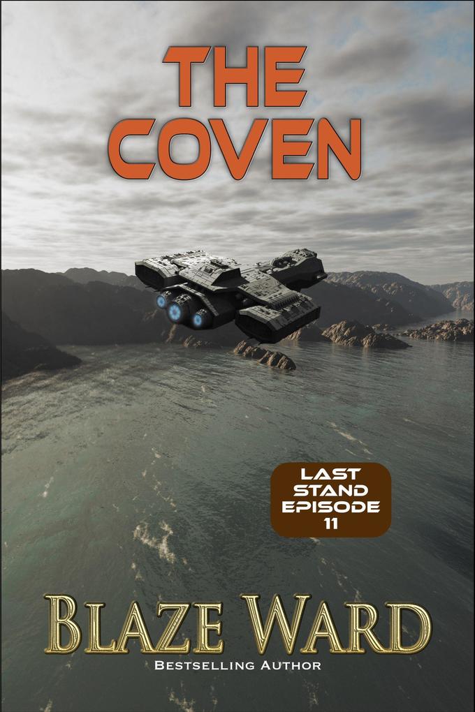 The Coven (Last Stand #11)