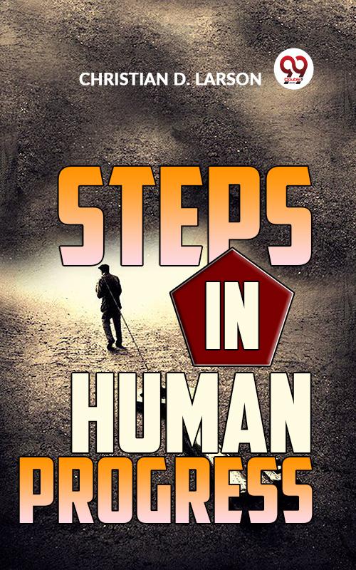 Steps In Human Progress