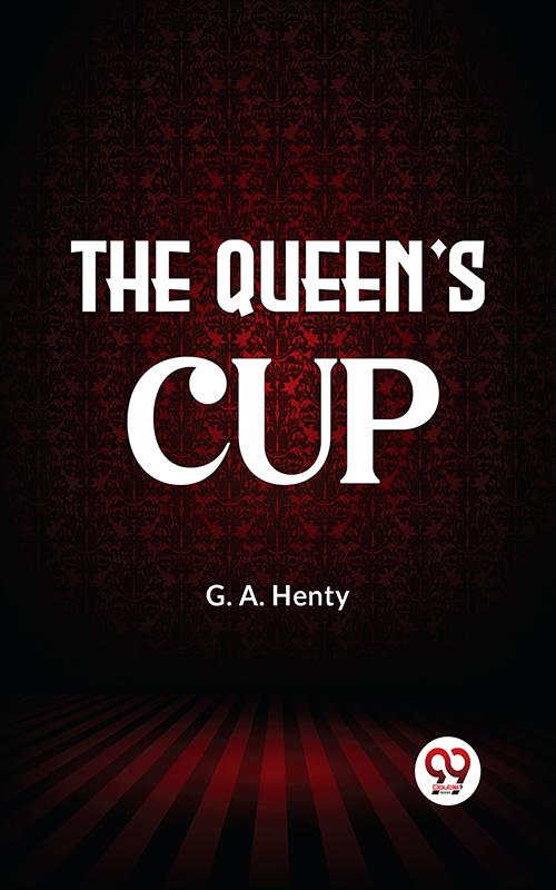 The Queen‘S Cup