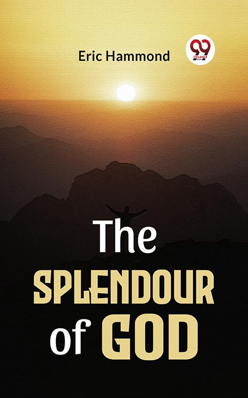 The Splendour Of God