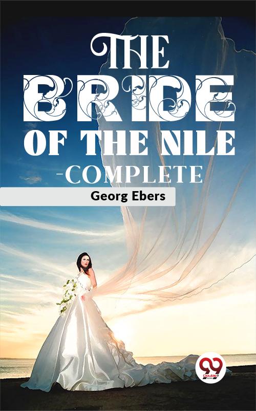 The Bride Of The Nile - complete