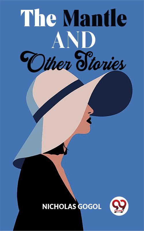 The Mantle And Other Stories