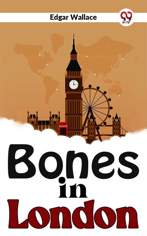 Bones In London