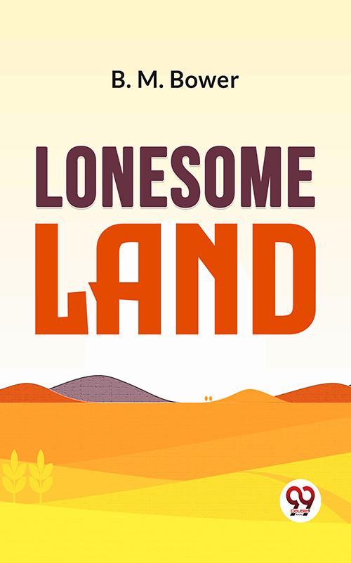 Lonesome Land