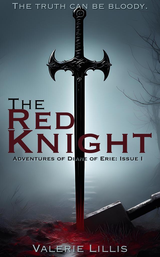 The Red Knight (Adventures of Diane of Eerie #1)