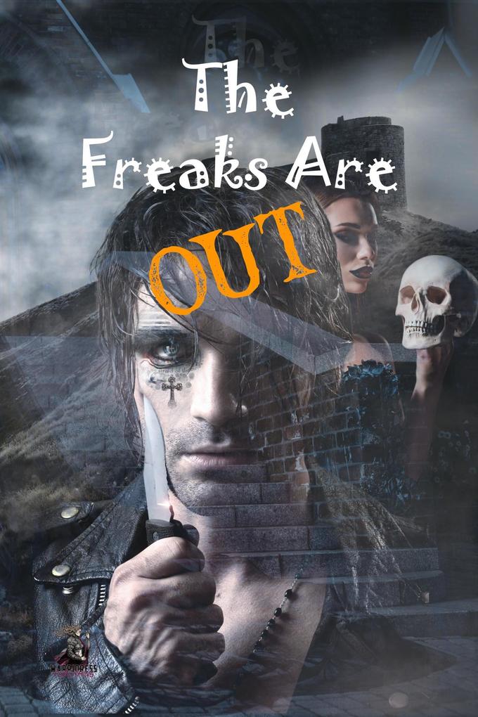 The Freaks Are Out Anthology