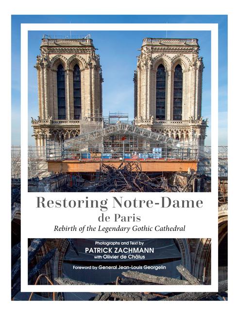 Schiffer Publishing Ltd Restoring Notre-Dame De Paris