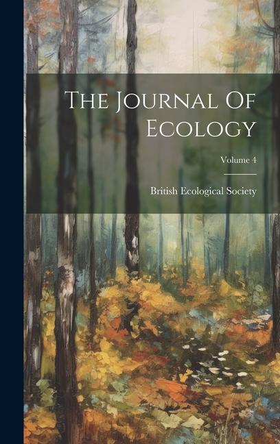 The Journal Of Ecology; Volume 4