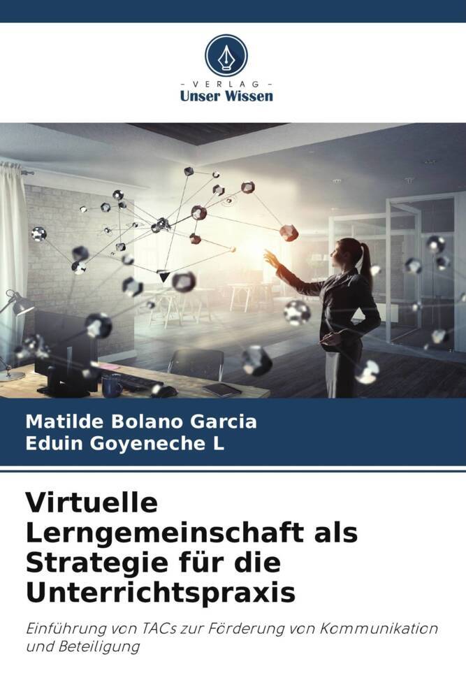 Virtuelle Lerngemeinschaft als Strategie für die Unterrichtspraxis