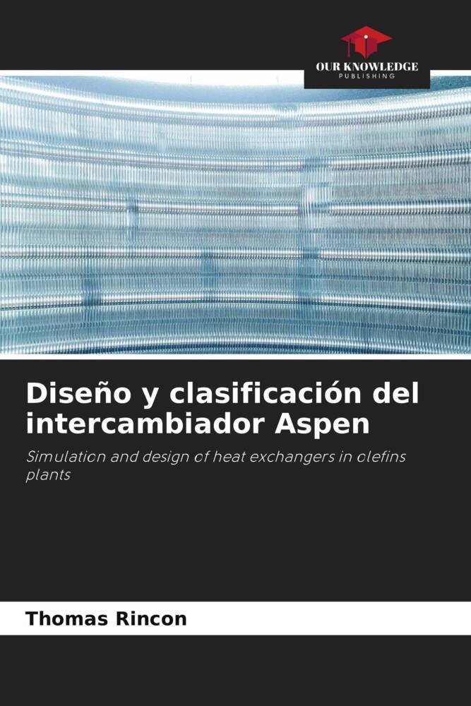 Diseño y clasificación del intercambiador Aspen