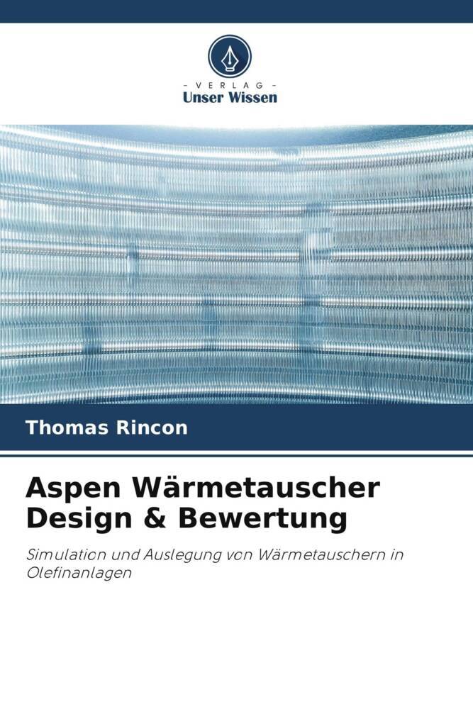 Aspen Wärmetauscher Design & Bewertung