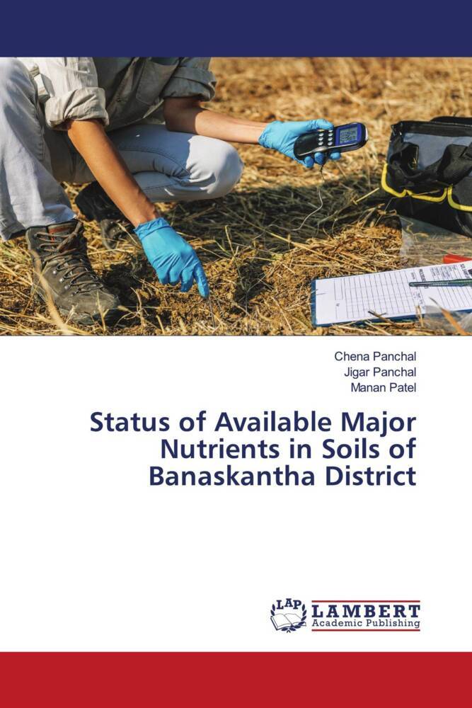 Status of Available Major Nutrients in Soils of Banaskantha District