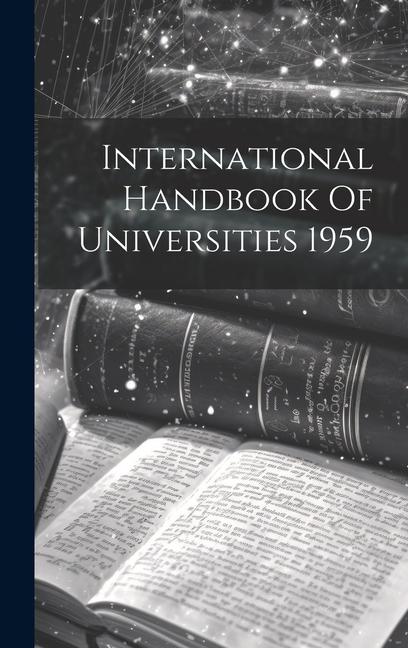 International Handbook Of Universities 1959