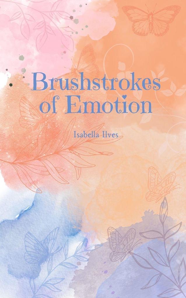 Brushstrokes of Emotion