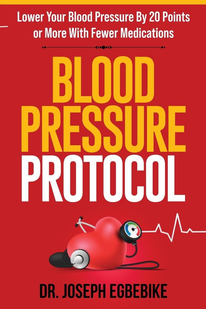 Blood Pressure Protocol