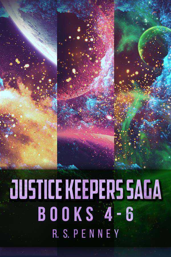Justice Keepers Saga - Books 4-6