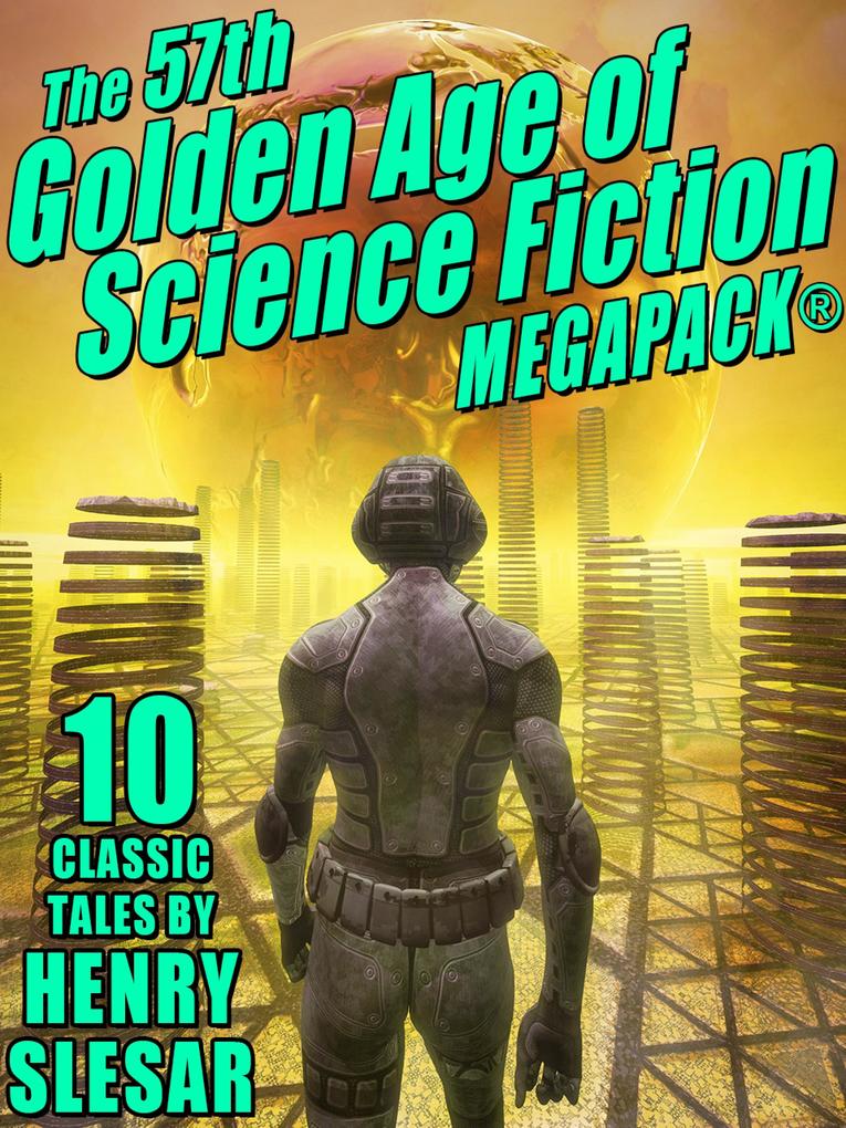 The 57th Golden Age of Science Fiction MEGAPACK®