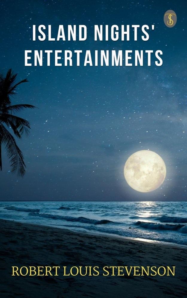 Island Nights‘ Entertainments