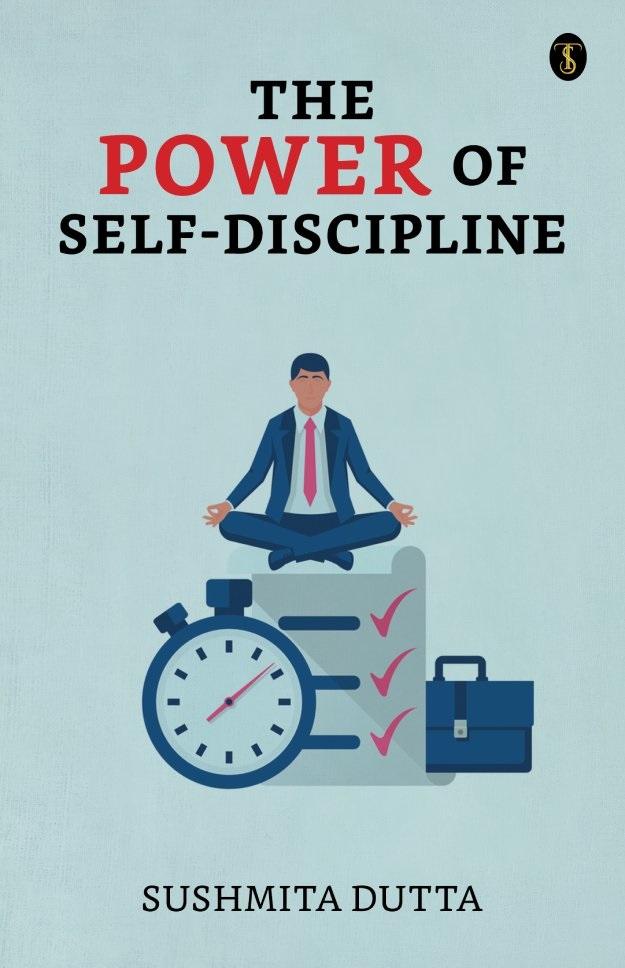 The Power Of Self-discipline