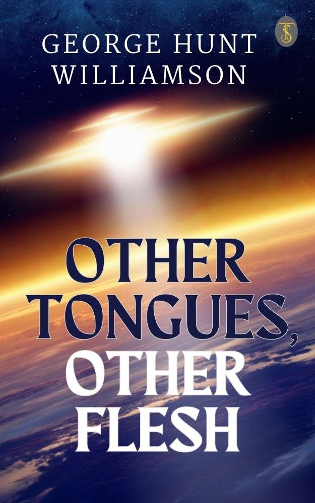 Other Tongues Other Flesh